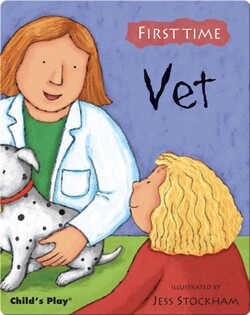 First Time: Vet