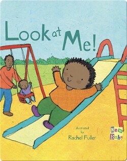 New Baby: Look at Me!