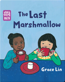 The Last Marshmallow