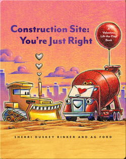Construction Site: You're Just Right