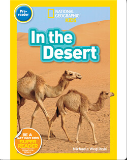 National Geographic Readers: In The Desert (Pre-Reader)
