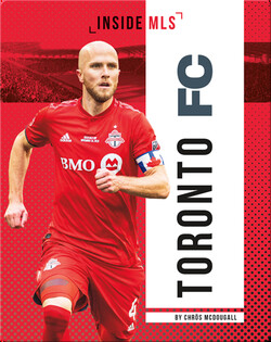 Inside MLS: Toronto FC