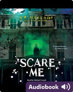 Scare Me
