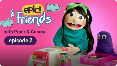 Epic & Friends: Sea Explorer with Piper and Cosmo
