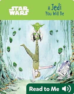 A Jedi You Will Be