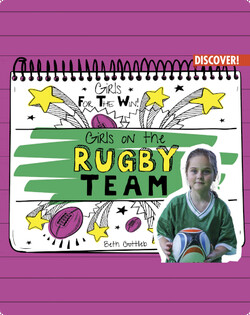 Girls for the Win!: Girls on the Rugby Team