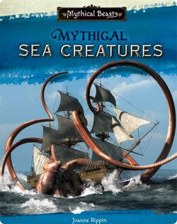 Mythical Beasts: Mythical Sea Creatures