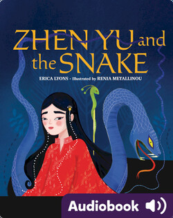 Zhen Yu and the Snake