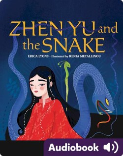 Zhen Yu and the Snake