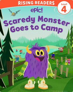 Scaredy Monster Level 4: Goes to Camp