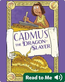 Cadmus the Dragon-Slayer