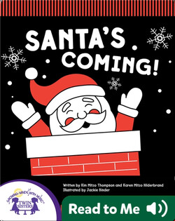 Santa's Coming!