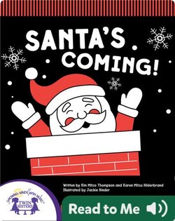 Santa's Coming!