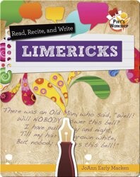 Read, Recite, and Write Limericks