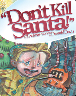 Don't Kill Santa!