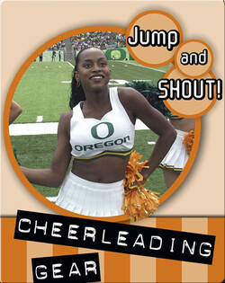 Jump And Shout: Cheerleading Gear