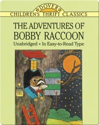 The Adventures of Bobby Raccoon