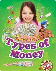 Money Matters: Types Of Money