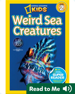 National Geographic Readers: Weird Sea Creatures
