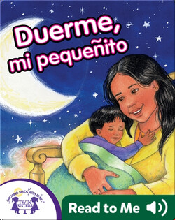 Duerme, Mi Pequenito