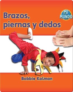 Brazos, piernas y dedos