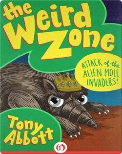 Attack of the Alien Mole Invaders!