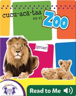 Cucu-Acá-Taa en el Zoo