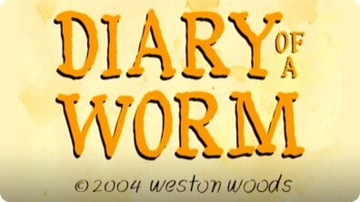 Diary Of A Worm