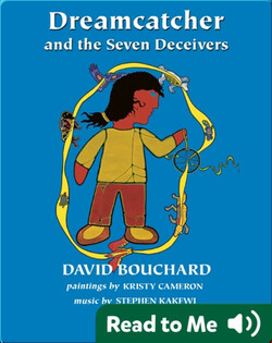 Dreamcatcher and the Seven Deceivers