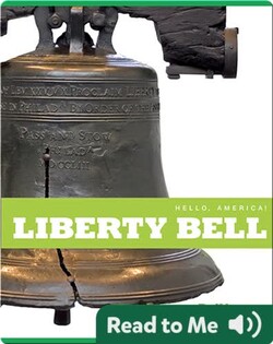 Hello, America!: Liberty Bell