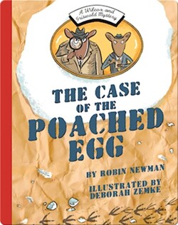 The Case of the Poached Egg