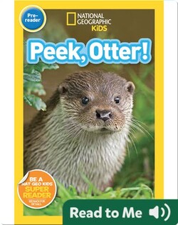 National Geographic Readers: Peek, Otter