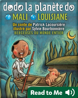 Dodo la planète do: Mali-Louisiane