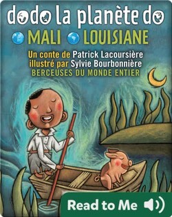 Dodo la planète do: Mali-Louisiane