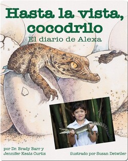 Hasta la vista, cocodrilo: El diario de Alexa