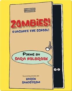 Zombies! Evacuate the School!