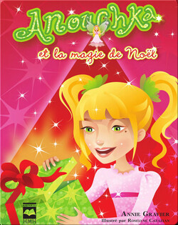 Anouchka et la magie de Noël