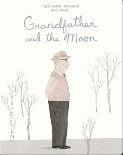Grandfather and the Moon
