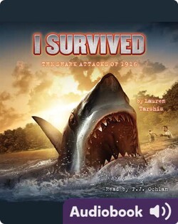 I Survived #02: I Survived the Shark Attacks of 1916