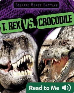 T. Rex vs. Crocodile