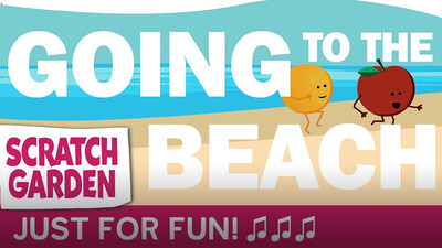 The Going to the Beach Song!