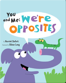 You and Me We're Opposites