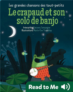 Le crapaud et son solo de banjo