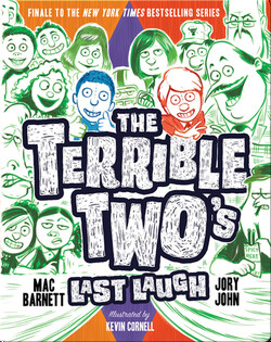 The Terrible Two's Last Laugh
