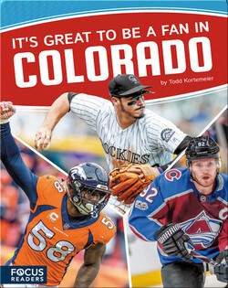 It’s Great to Be a Fan in Colorado
