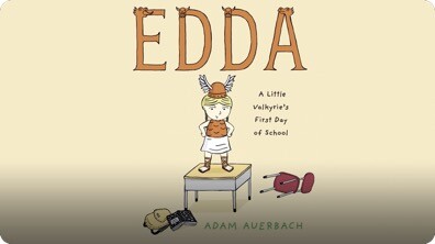 Edda: A Little Valkyrie's First Day of School