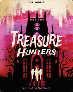Treasure Hunters #2: Secrets of the Old Church