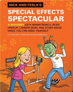 Nick and Tesla's Special Effects Spectacular