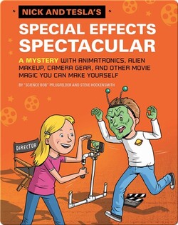 Nick and Tesla's Special Effects Spectacular