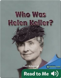 Who Was Helen Keller?
